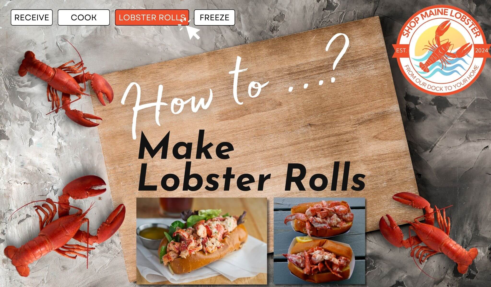 How to make Lobster Rolls - the helping Lobster Guide by shopmainelobster.com